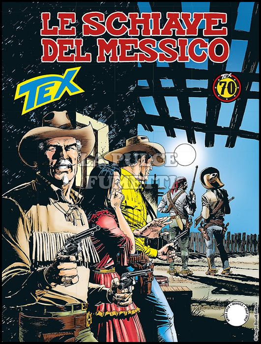 TEX GIGANTE #   690: LE SCHIAVE DEL MESSICO